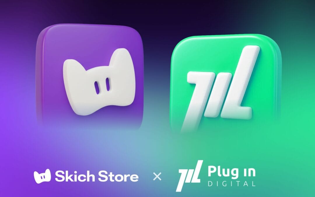Plug In Digital x Skich Store